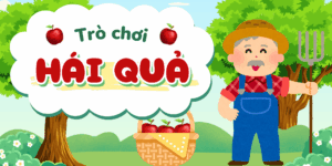 Trò chơi Hái quả PowerPoint