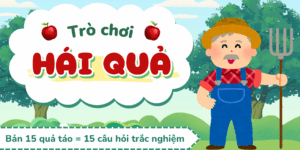 Trò chơi Hái quả PowerPoint (bản 15 quả)