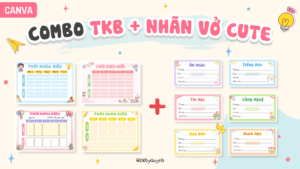 Combo 8 Thời khoá biểu + 14 nhãn vở cute Canva + Quà tặng kèm