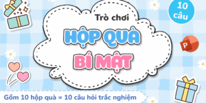 Trò chơi Hộp quà bí mật PowerPoint (bản 10 câu hỏi)