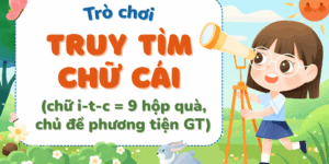 Trò chơi Truy tìm chữ cái PowerPoint (chữ i-t-c in thường-in hoa-viết thường, 9 hộp quà)