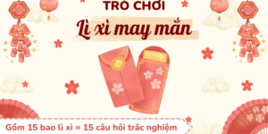 Trò chơi Lì xì may mắn PowerPoint (bản 15 câu hỏi)