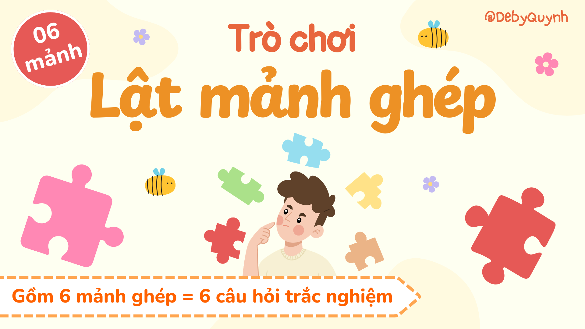 Trò chơi Lật mảnh ghép PowerPoint (bản 06 câu hỏi)